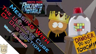 What Happens When You Keep Touching The Ultimate Cube Of Destruction South Park - Tfbw