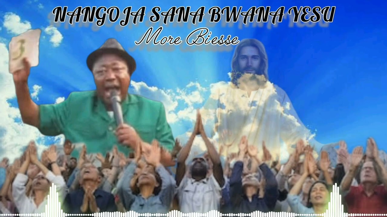NANGOJA SANA BWANA YESU by More bi'esse (Oficiel audio)