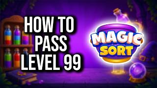 Famous Magic Sort Level 99 Solution! (Walktrough) Wealth