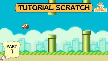 Tutorial Membuat Game Flappy Bird di Scratch - Part 1