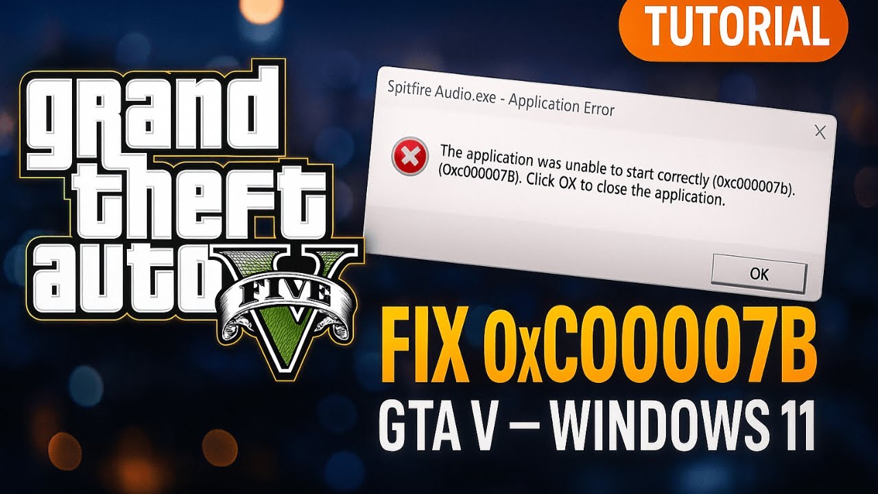 How to Fix 0xc00007b Error Windows 11 GTA 5 2025 (Fast & Easy Guide ...