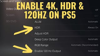 How to Enable and Configure 4K (HDR and 120Hz) On PS5 Console