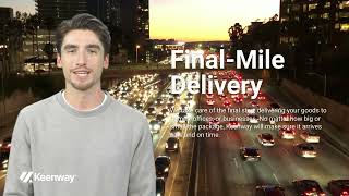 “Keenway: The Best in Final Mile Delivery Services!”