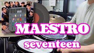 Maestro 마에스트로 - seventeen (세븐틴) 드럼 커버 & 드럼 악보