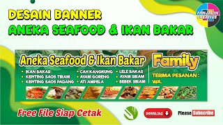 DESAIN BANNER ANEKA SEAFOOD & IKAN BAKAR FREE FILE CDR. DESAIN BANNER ANEKA SEAFOOD & IKAN BAKAR FREE FILE CDR.