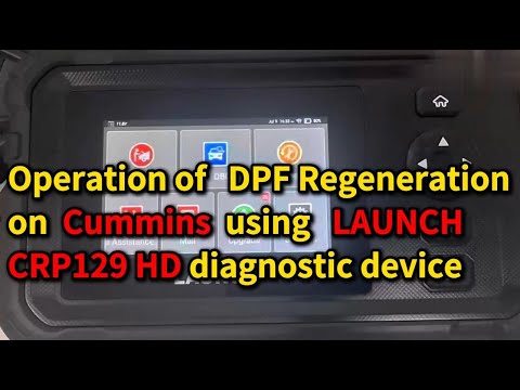 How to Do DPF Regeneration on Cummins by Launch CRP129 HD Elite?- LaunchX431.fr