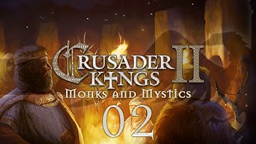 CK2 Monks and Mystics #02 CONGRESS (WITH THE BEAST) - Crusader Kings 2 Gameplay / Let