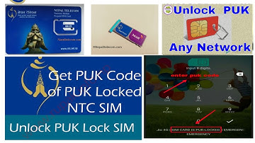 how to puk unlock ntc sim card  in nepal।