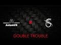 Axiom & Saffronium - Double Trouble