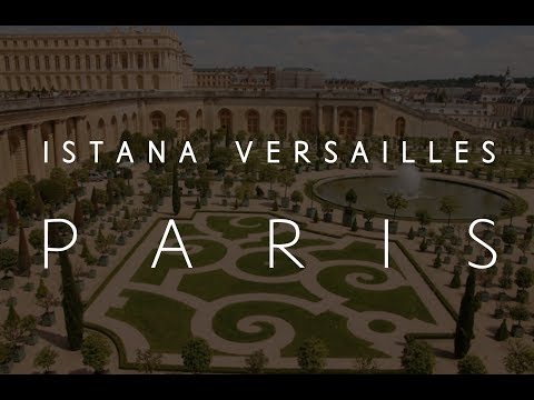 Video: Istana Versailles: Beberapa Fakta Dari Sejarah Pembinaan