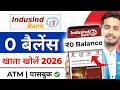 IndusInd Bank Account Opening Online 2026 | Indusind Bank Zero Balance Account Opening Online