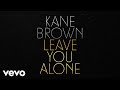 leave you alone song out now