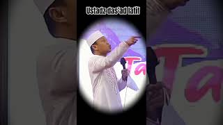 ceramah ustadz das'ad latif #shorts #shortvideo #ustadzdasadlatif