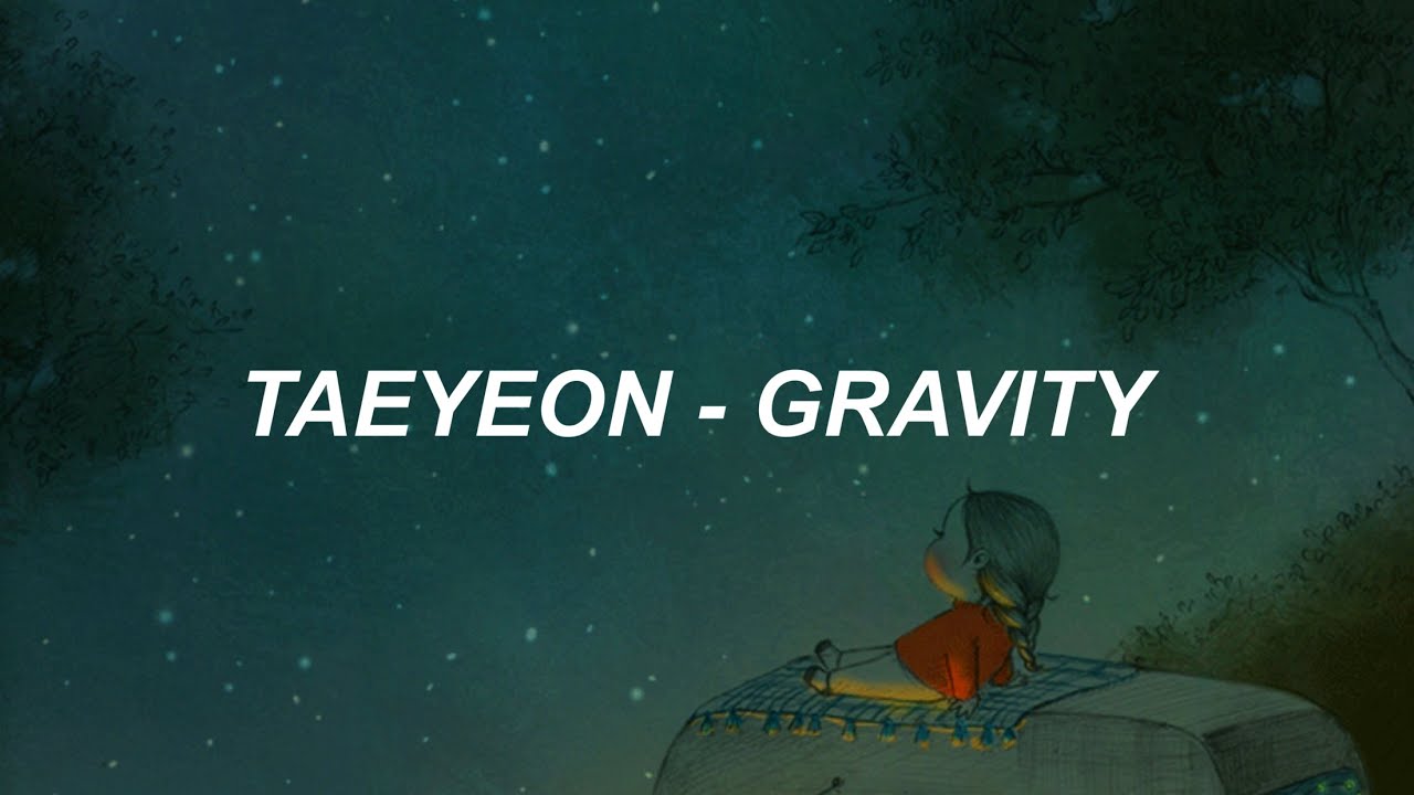 [ENG] gravity - taeyeon ✰ slowed.