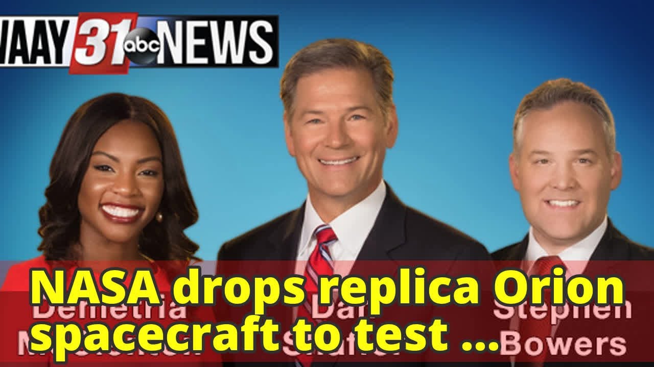 NASA drops replica Orion spacecraft to test parachutes YouTube