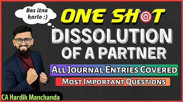 100% Coverage of Dissolution of Partnership Firm | All Important Questions + Concepts | Accounts