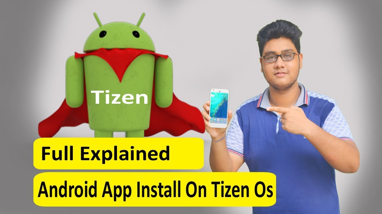 How To Install Android App On Tizen os Device 2017
