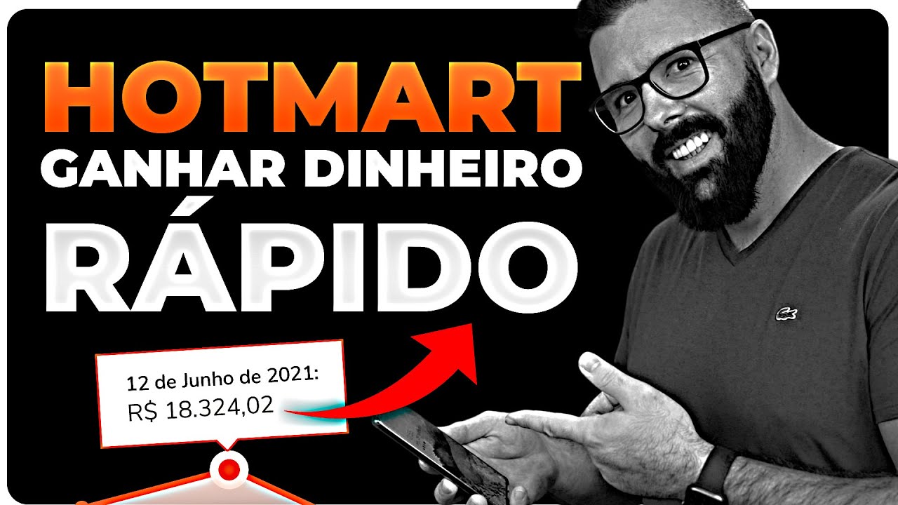 HOTMART e o que fazer para GANHAR DINHEIRO RÁPIDO (passo a passo ...