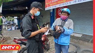 Xử Lý Hơn 3.400 Trường Hợp Vi Phạm Chỉ Thị 16 Trong 13 Ngày | Tin tức 24h | ANTV Xử Lý Hơn 3.400 Trường Hợp Vi Phạm Chỉ Thị 16 Trong 13 Ngày | Tin tức 24h | ANTV