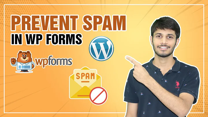 How To Prevent Spam In WPForms | WordPress Tutorial - Easy Steps