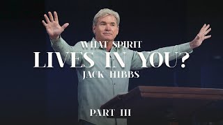 What Spirit Lives In You? - Part 3 (Romans 8:9-11)