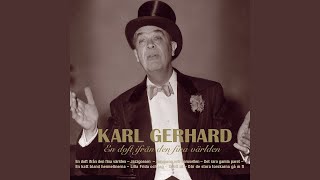 Video thumbnail of "Karl Gerhard - Spott ut"