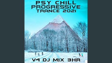 Encounter (Psy Chill Progressive Trance 2021 DJ Mixed)
