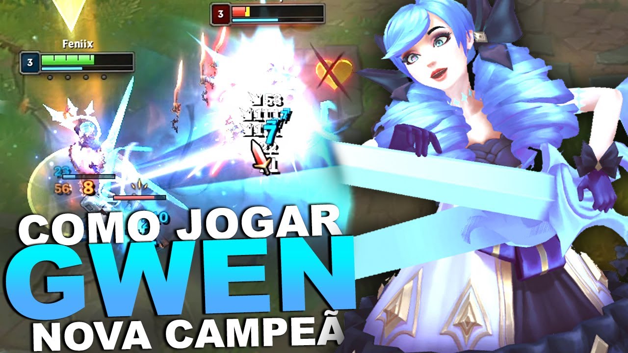 COMO JOGAR DE GWEN GAMEPLAY EXPLICATIVA - GWEN MID NOVA CAMPEÃ MUITO ...
