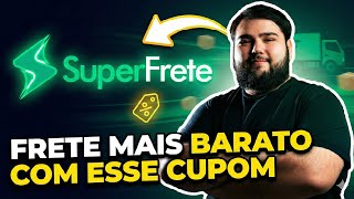 Como Economizar No Frete Com O Cupom De Desconto Superfrete 2026