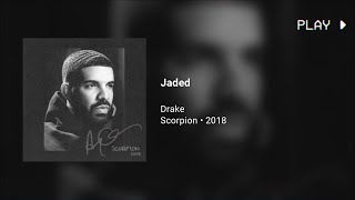 Drake  Jaded 432hz