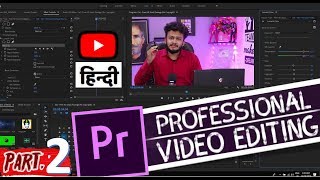 Adobe premiere pro video editing complete series part 2 || Step by step guide for beginners