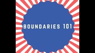 Boundaries 101 Net Worth