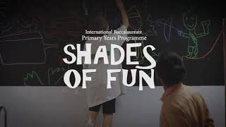 PYP Visual Arts Exhibition Shades of Fun 2018