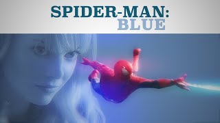 Spider-Man: Blue - Trailer (FAN-MADE)