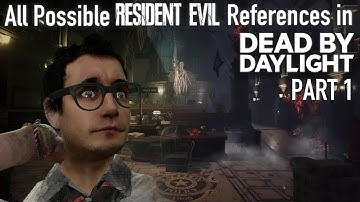 All Possible Resident Evil References in Dead By Daylight [PART 1]