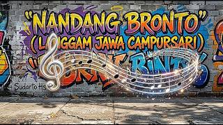 NANDANG BRONTO LANGGAM JAWA CAMPURSARI COVER