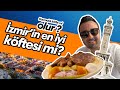 İzmir’in En İyi Köftesi mi? | Alsancak Kordon’da Feyz Lokanta Deneyimi
