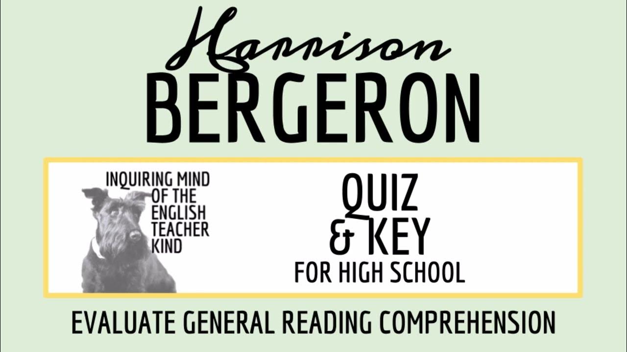 "Harrison Bergeron" by Kurt Vonnegut Quiz and Answer Key YouTube