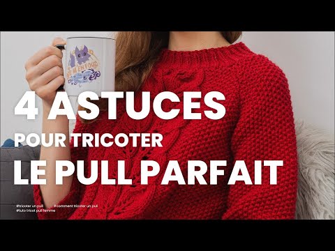 Vidéo: Comment Tricoter Un Pull Pour Femme