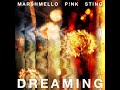 Marshmello, P!NK, Sting - Dreaming