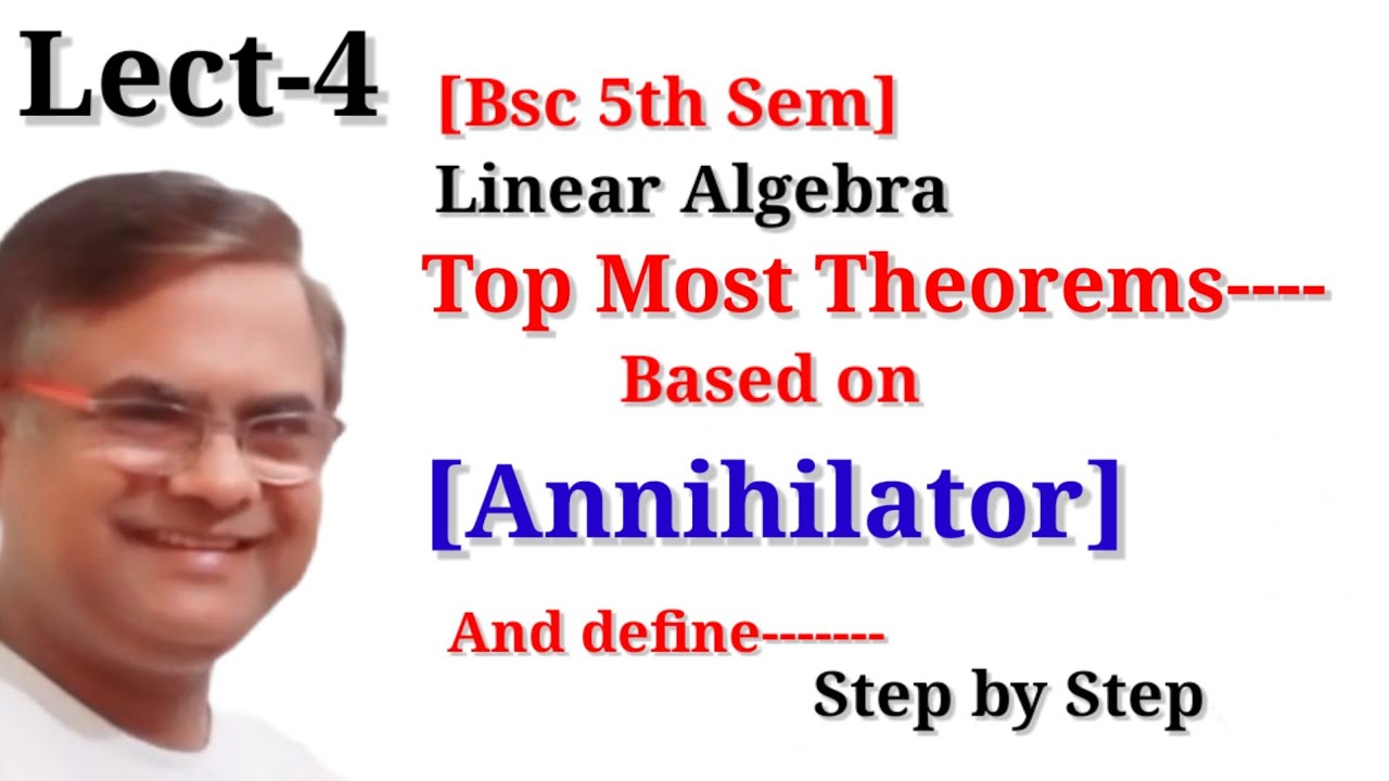 Linear Functional and Dual Space Annihilator vector space linear algebra