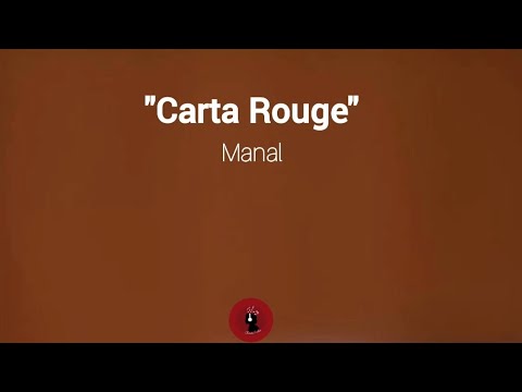 CARTA ROUGE Manal Lyrics