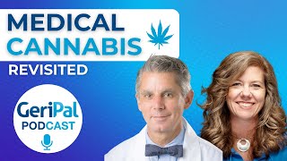 Medical Cannabis Revisited: David Casarett and Eloise Theisen