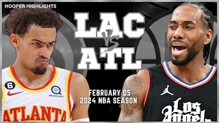 LA Clippers vs Atlanta Hawks Full Game Highlights | Feb 5 | 2024 NBA Season