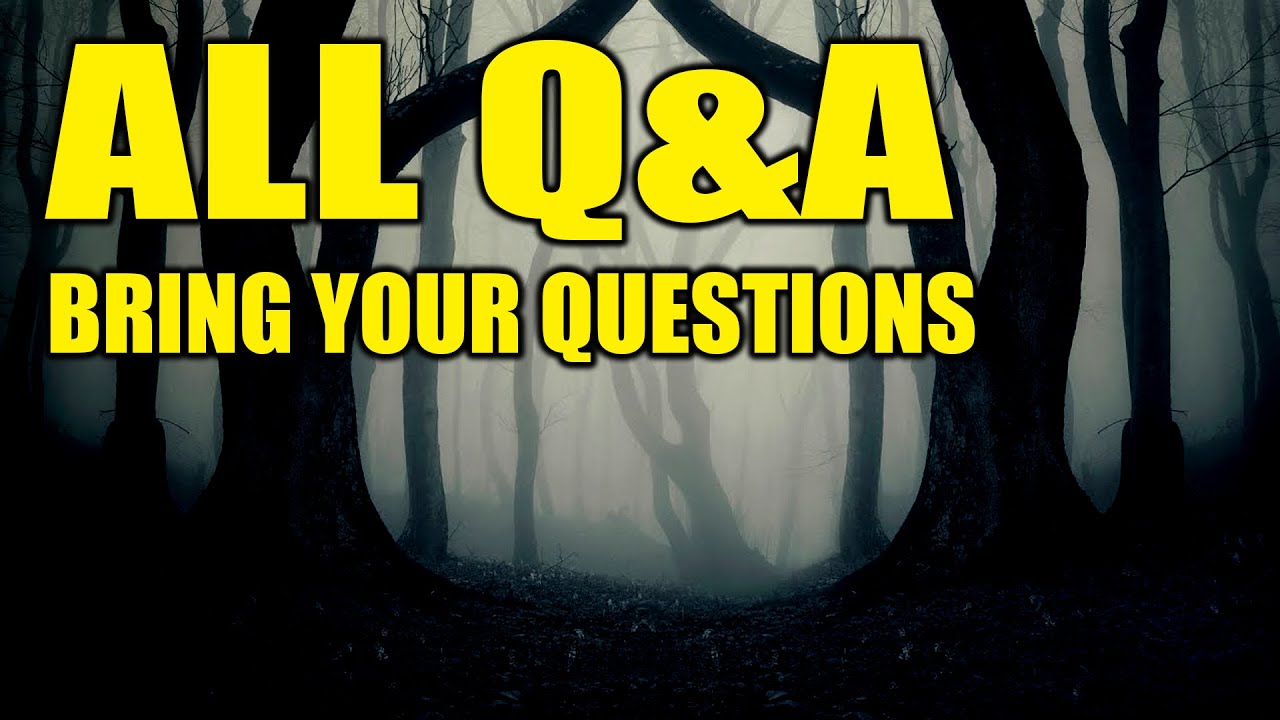 ALL Q&A - Bring Your Questions. - YouTube