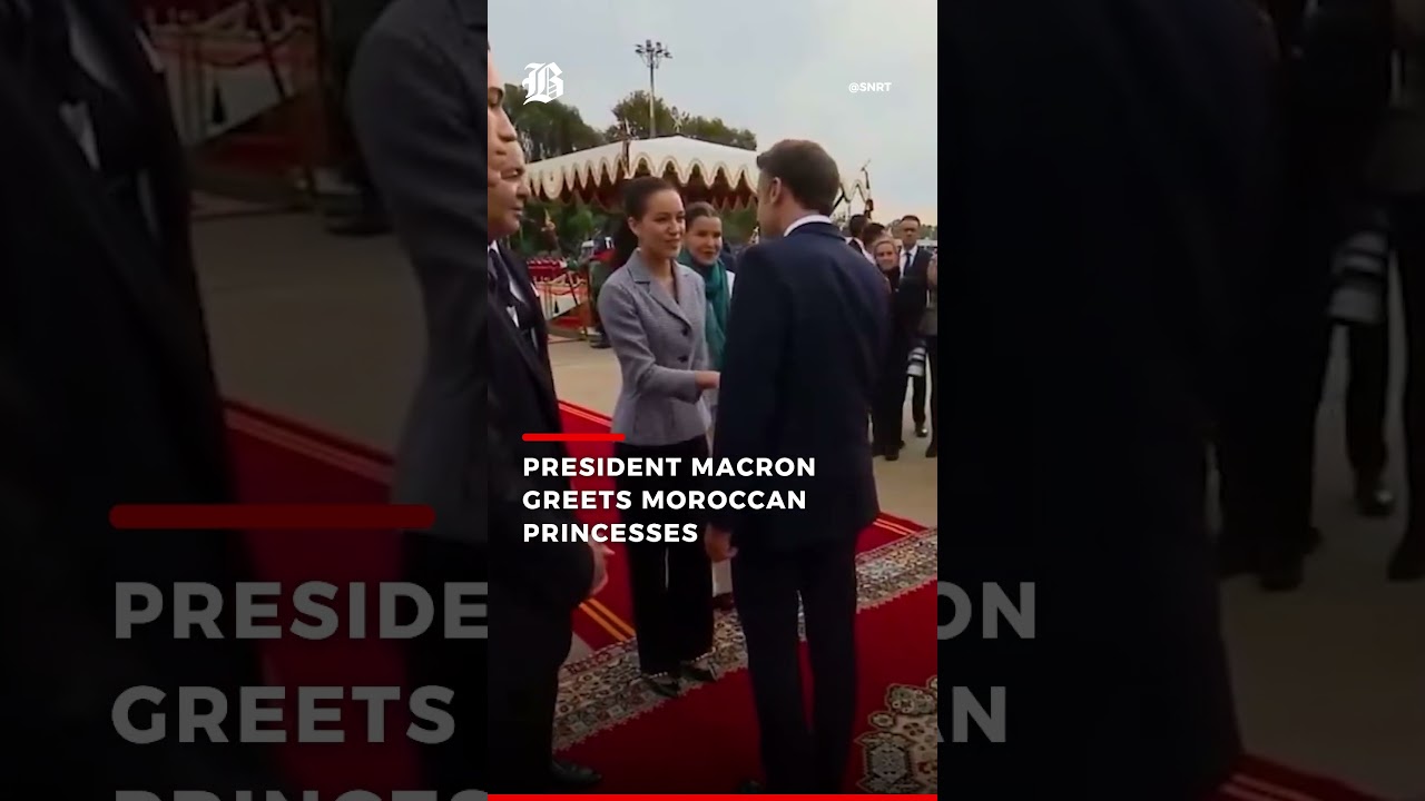 President Macron Greets Moroccan Princesses