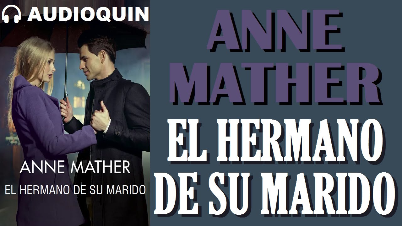 El Hermano De Su Marido ✅ Audiolibro |@Audioquin