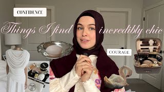 10 things I find incredibly chic