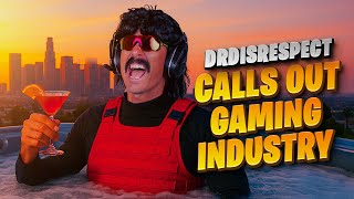 Details DrDisrespect Just CALLED OUT the ENTIRE Industry Update
