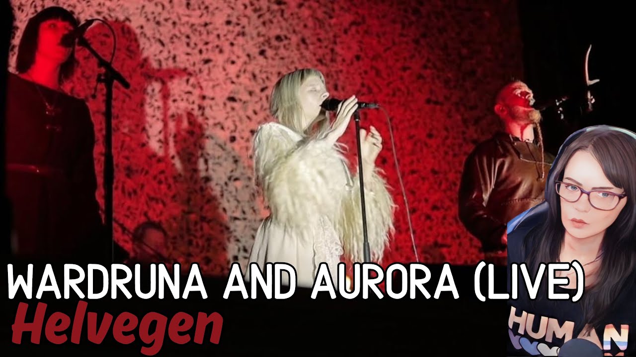 Wardruna and Aurora - Helvegen (Live)| REACTION | First Time Hearing